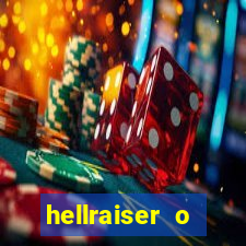 hellraiser o julgamento filme completo dublado gratis